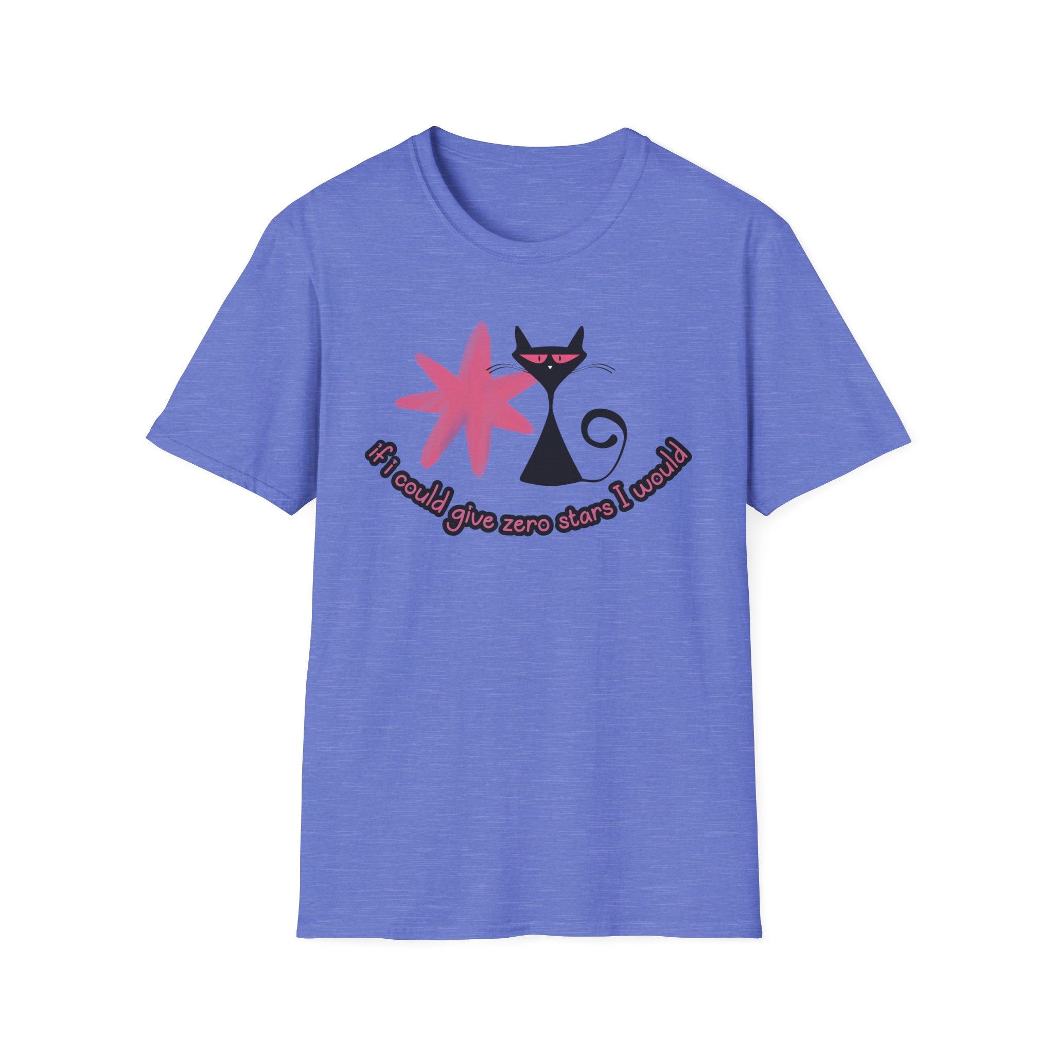 If I Could Give Zero Stars I Would T-Shirt