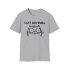 I Eat Drywall T-Shirt