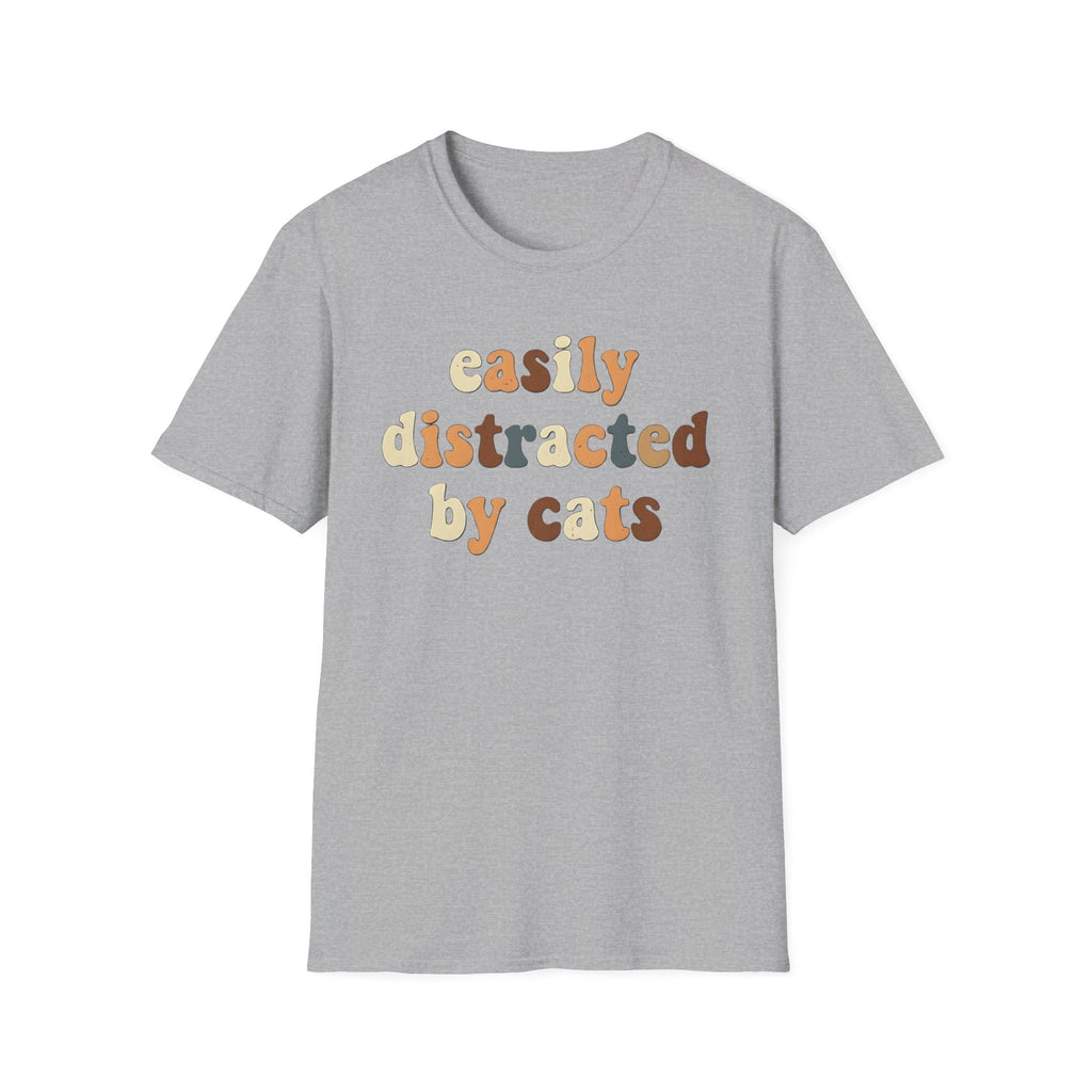 Easily Distracted by Cats T-Shirt