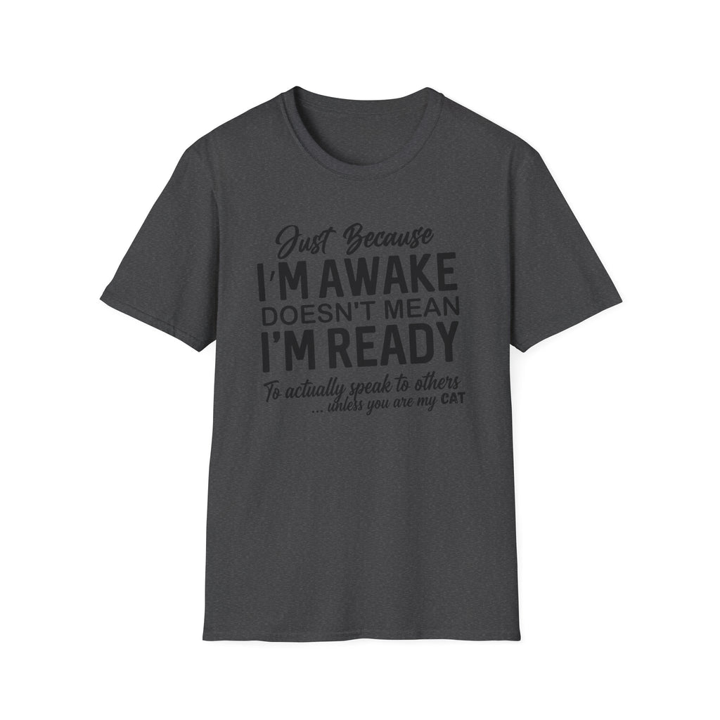 Not Ready to Speak to Others Cat T-Shirt