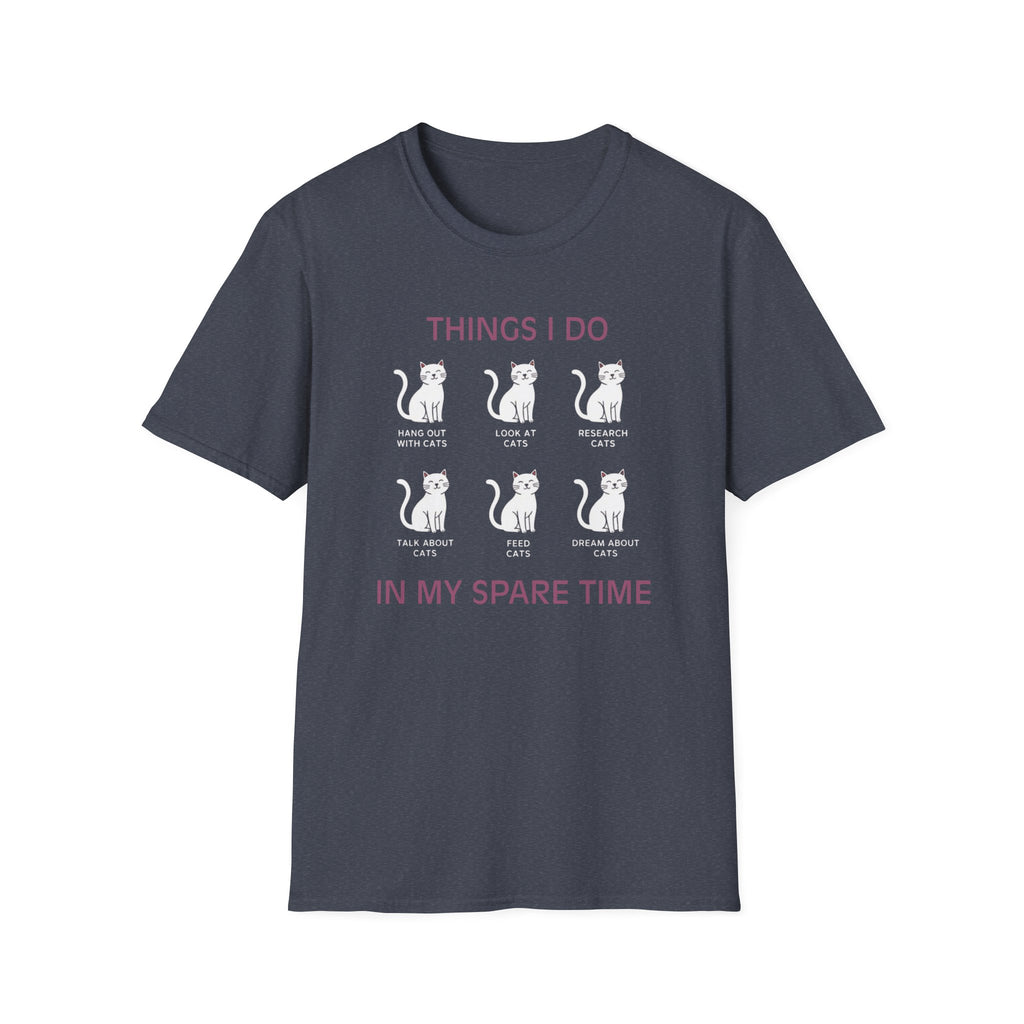 Things I Do in My Spare Time T-Shirt