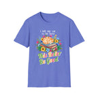 I Left My Cat to be Here This Better Be Good T-Shirt