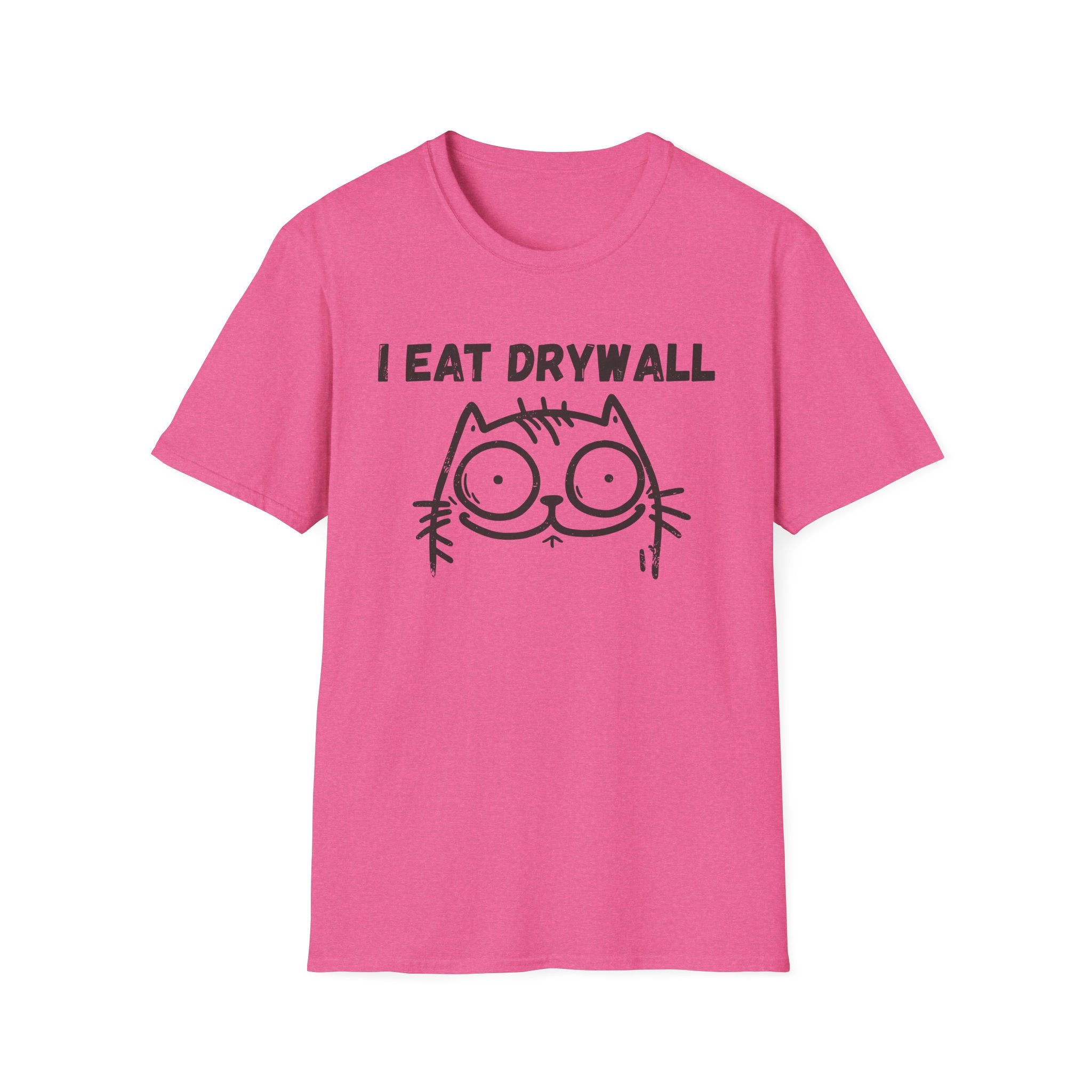 I Eat Drywall T-Shirt