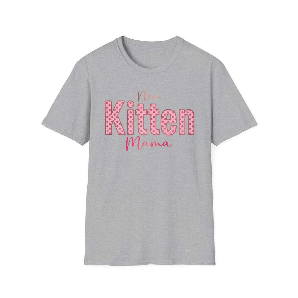 New Kitten Mama T-Shirt