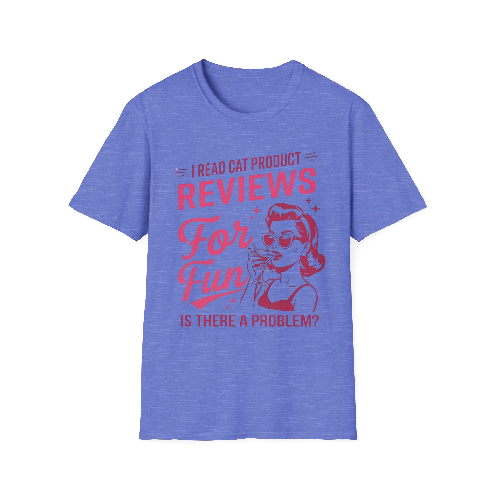 I Read Cat Product Reviews for Fun T-Shirt