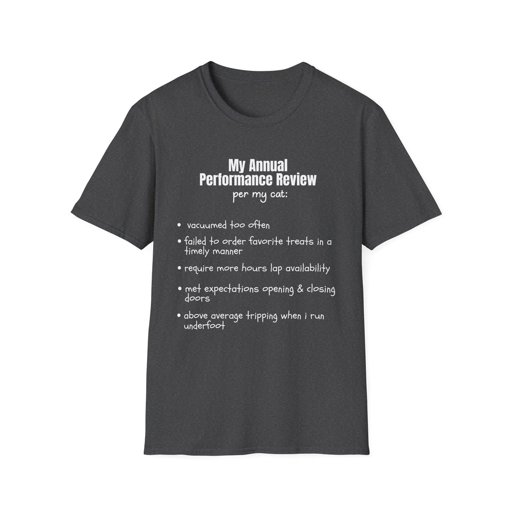 Annual Performance Review Per My Cat T-Shirt