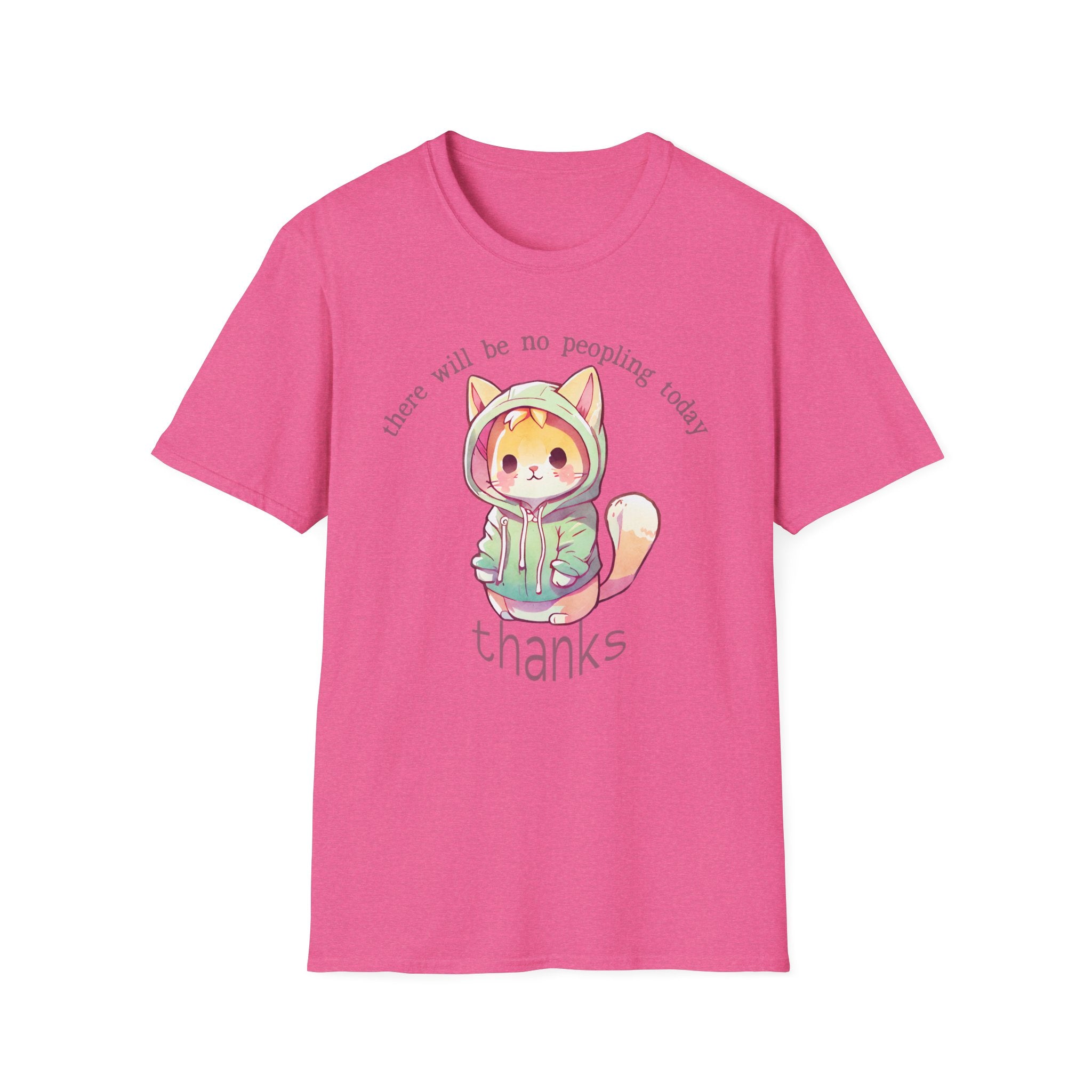 There Will Be No Peopling Today Thanks T-Shirt