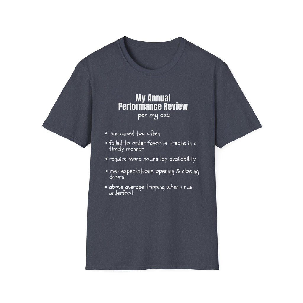 Annual Performance Review Per My Cat T-Shirt
