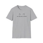 You Had Me at Meow T-Shirt