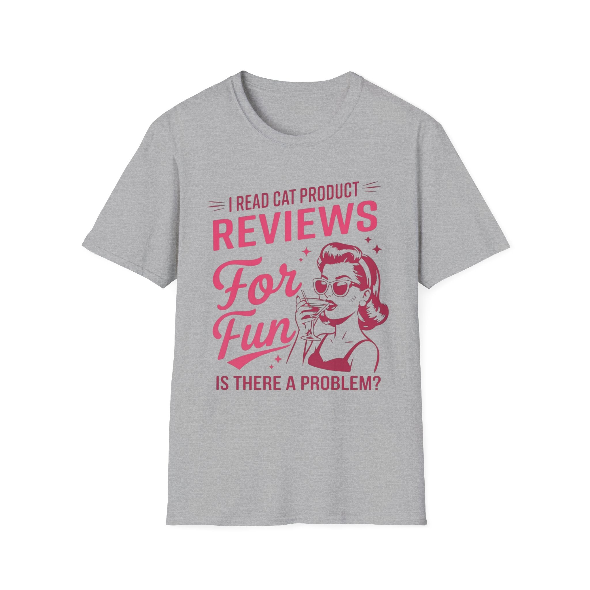 I Read Cat Product Reviews for Fun T-Shirt