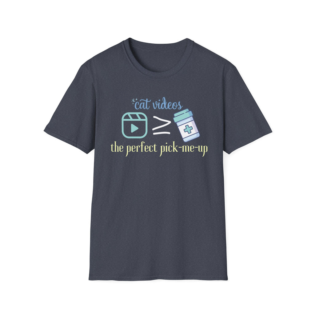 Cat Videos are the Perfect Pick-Me-Up T-Shirt