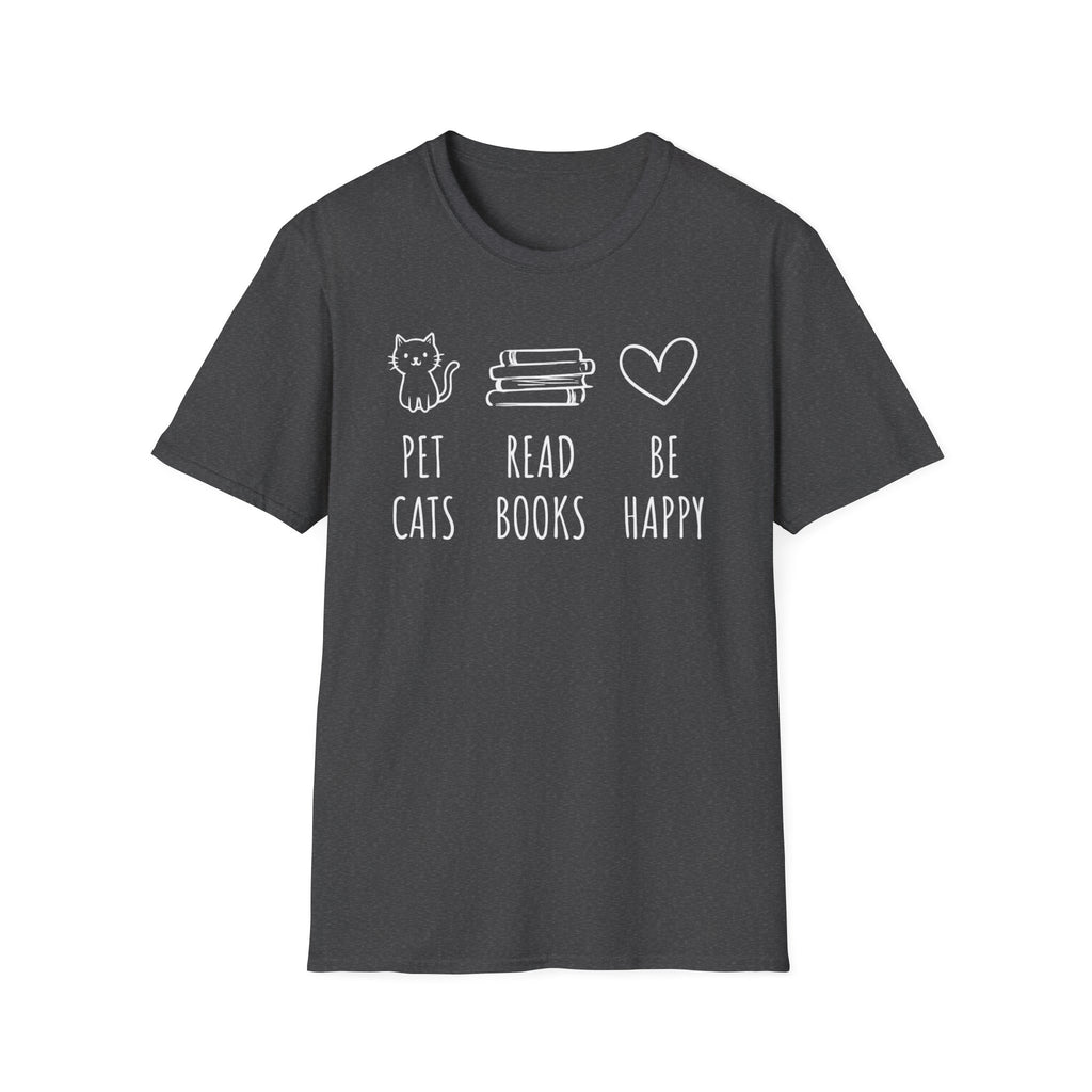 Pet Cats Read Books Be Happy T-Shirt