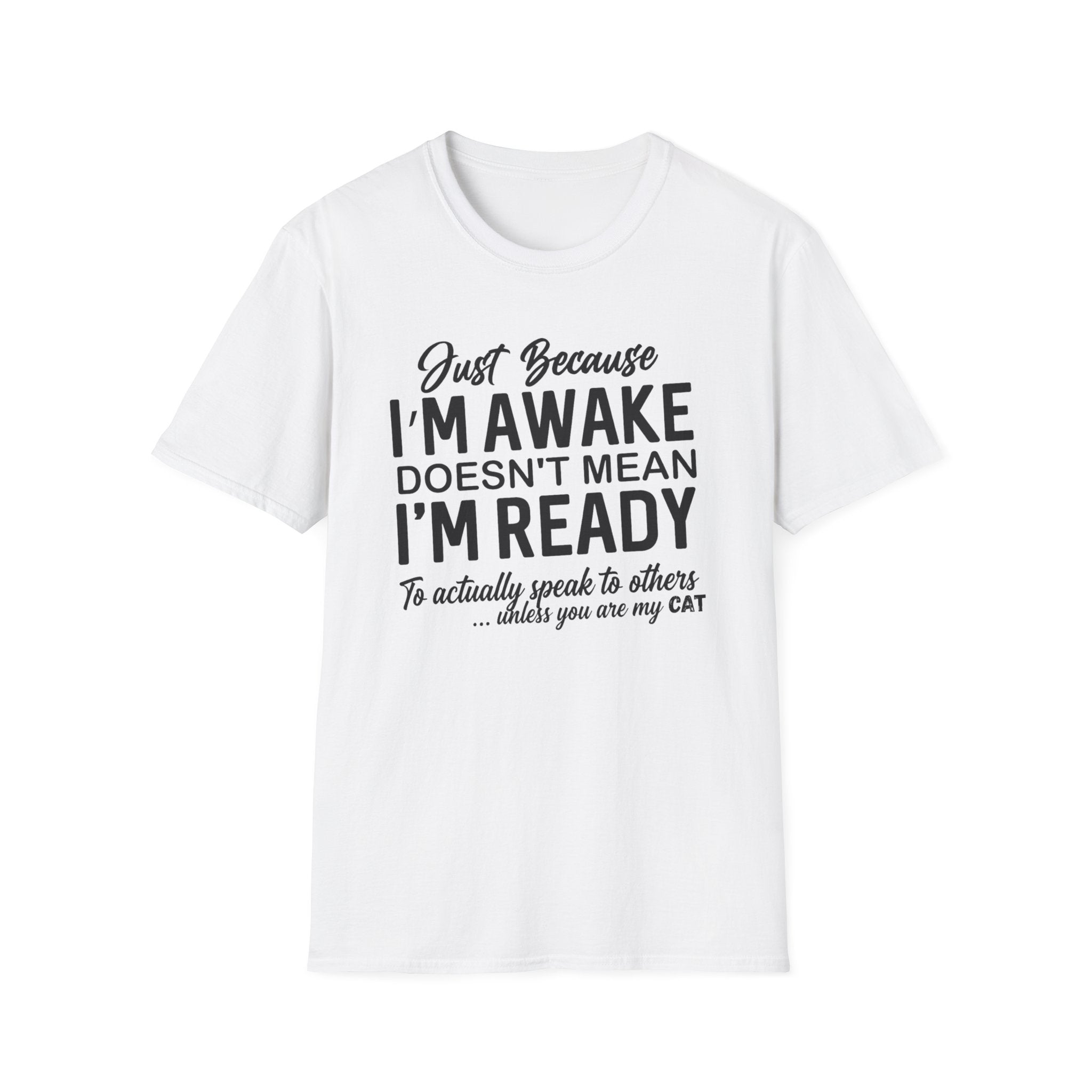 Not Ready to Speak to Others Cat T-Shirt