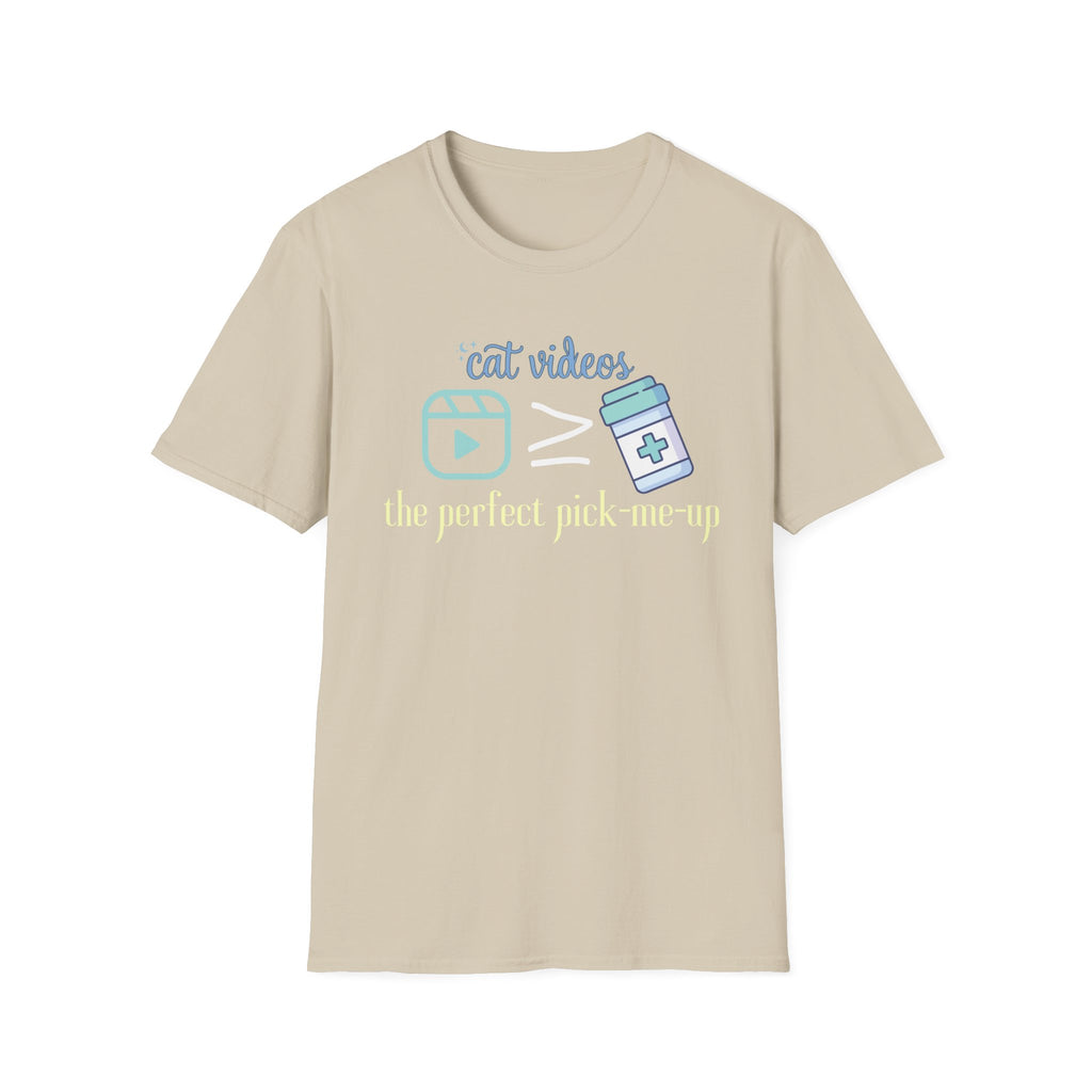 Cat Videos are the Perfect Pick-Me-Up T-Shirt
