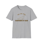 Just Over Here Sharpening My Claws T-Shirt
