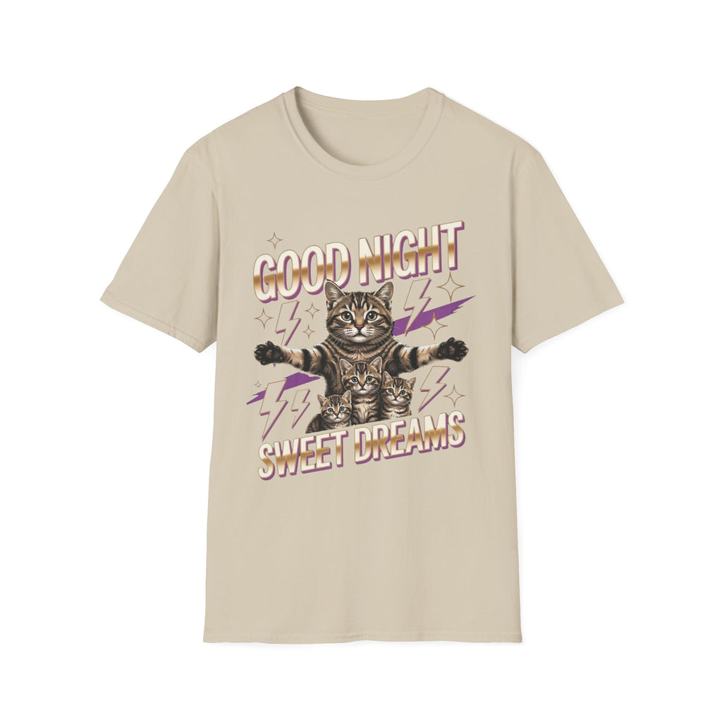 Good Night Sweet Dreams T-Shirt