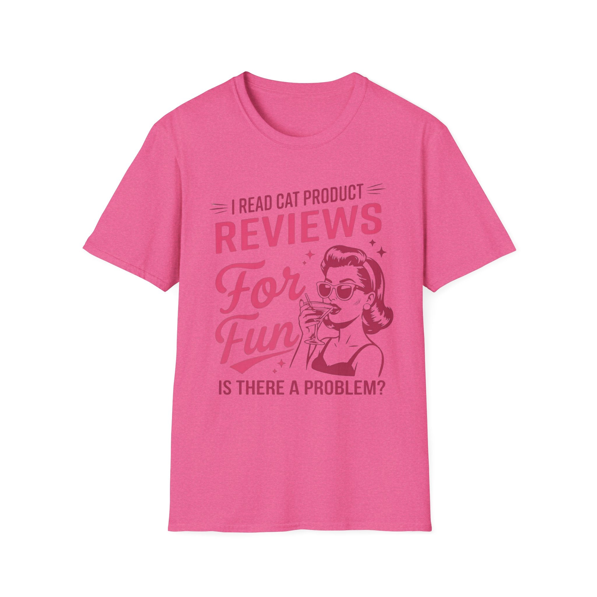 I Read Cat Product Reviews for Fun T-Shirt