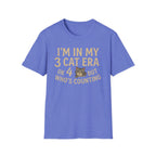 I'm in My 3 Cat Era T-Shirt