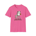 I Have to Make Bad Decisions or I'll Feel Off T-Shirt
