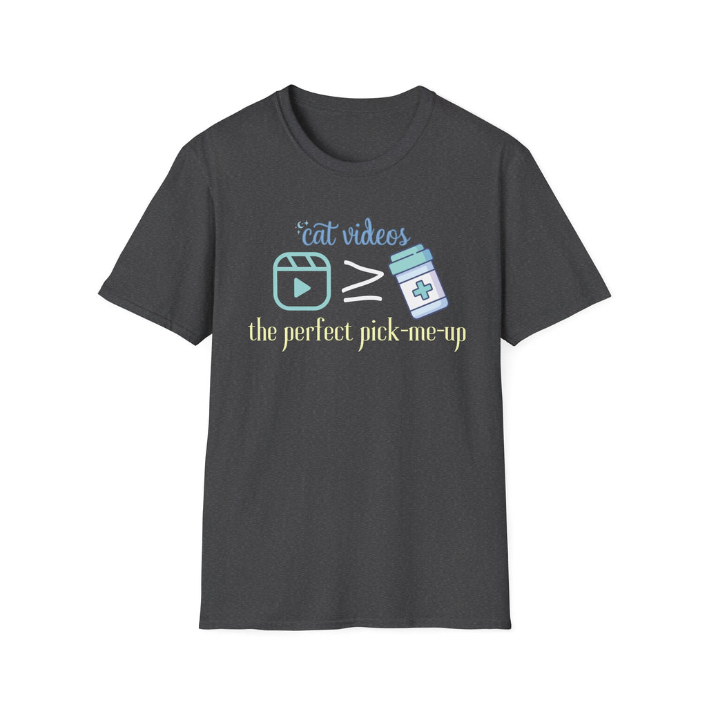 Cat Videos are the Perfect Pick-Me-Up T-Shirt