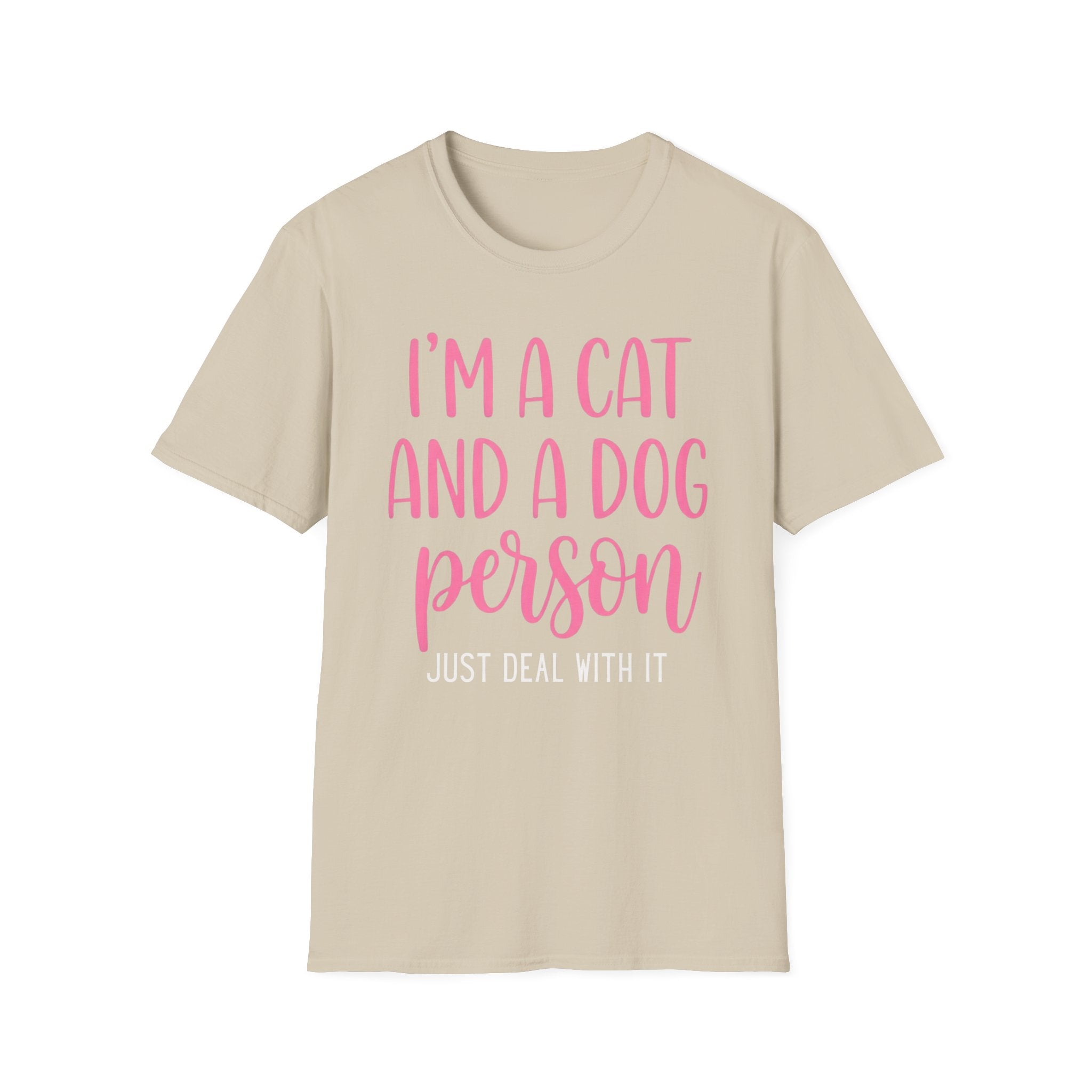 I'm a Cat & a Dog Person T-Shirt