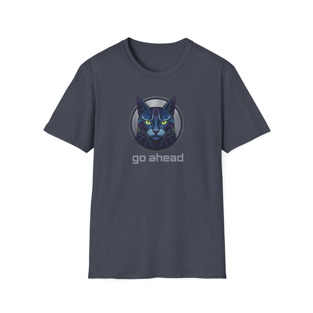 Go Ahead T-Shirt