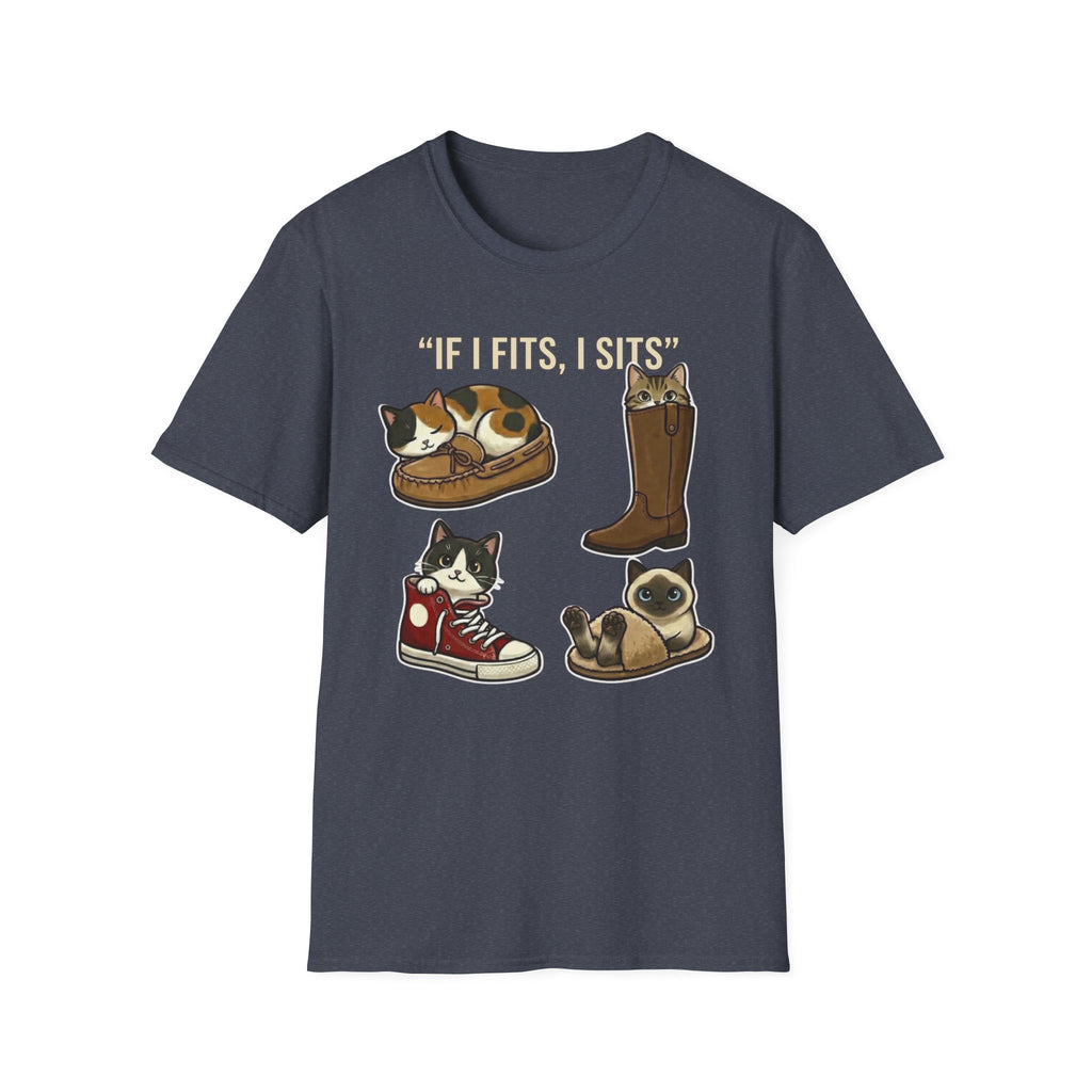 If I Fits I Sits T-Shirt