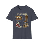 If I Fits I Sits T-Shirt