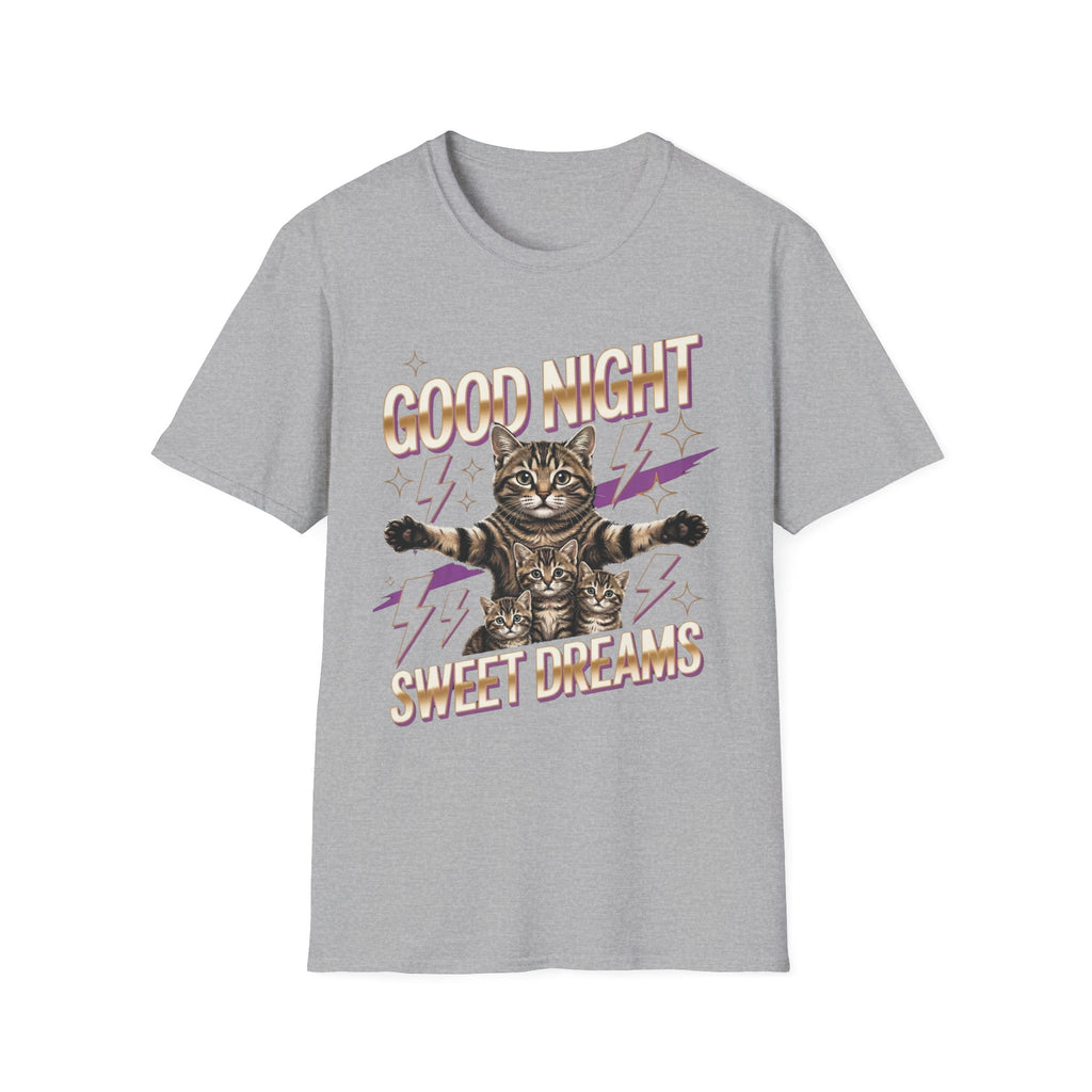 Good Night Sweet Dreams T-Shirt