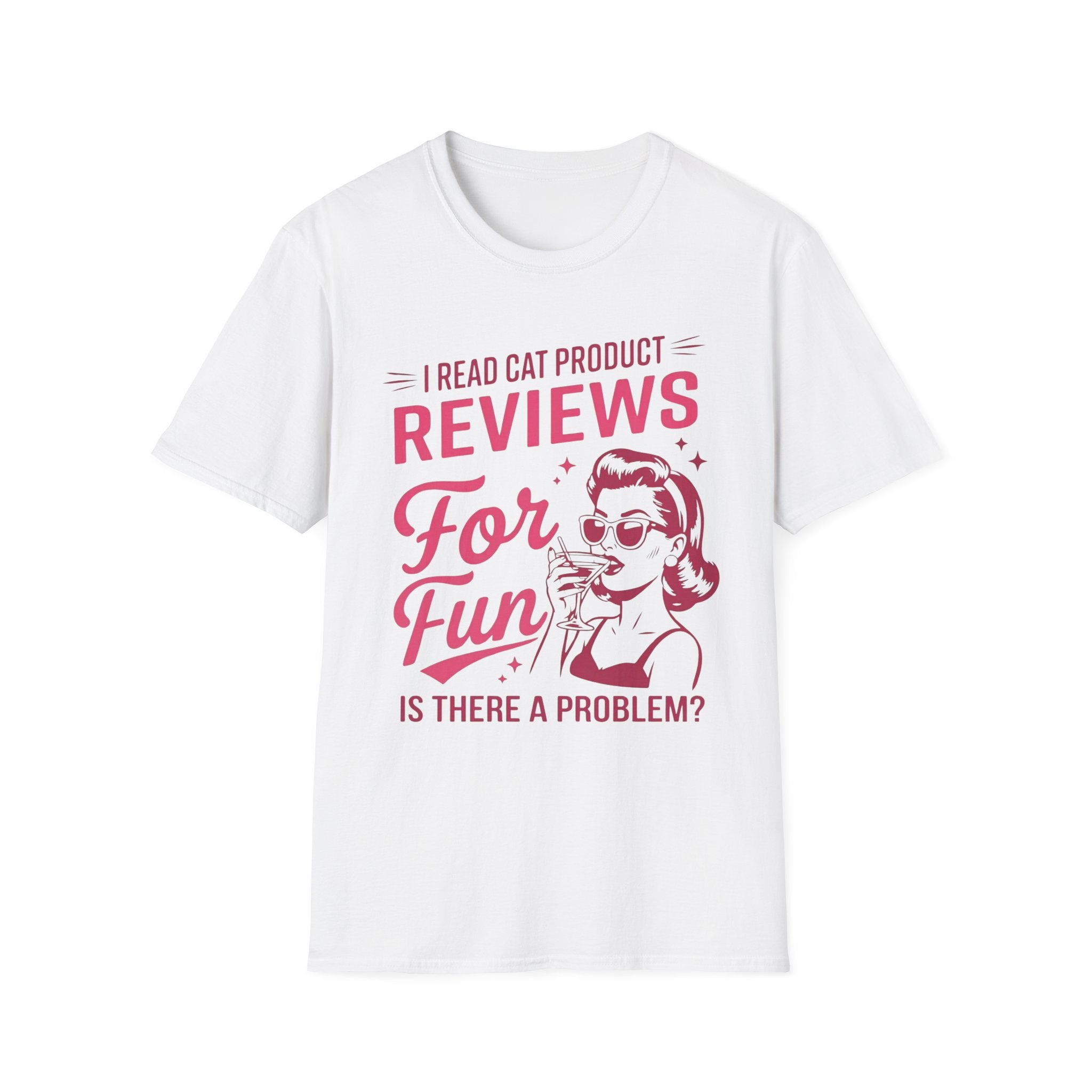 I Read Cat Product Reviews for Fun T-Shirt