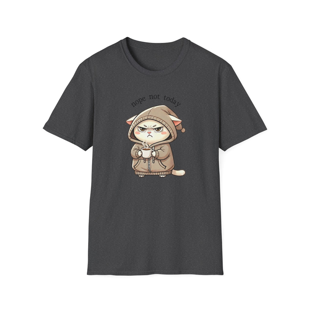 Nope Not Today Cat T-Shirt