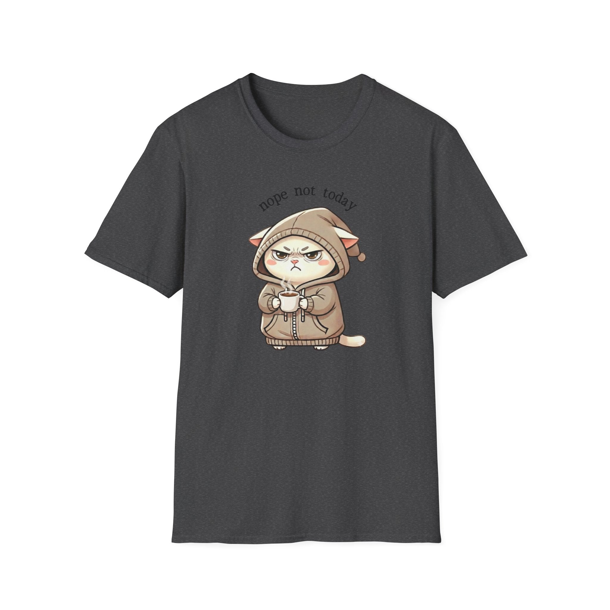 Nope Not Today Cat T-Shirt