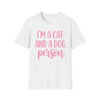 I'm a Cat & a Dog Person T-Shirt