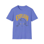 Explain Cat T-Shirt