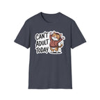 Can't Adult Today Cat T-Shirt