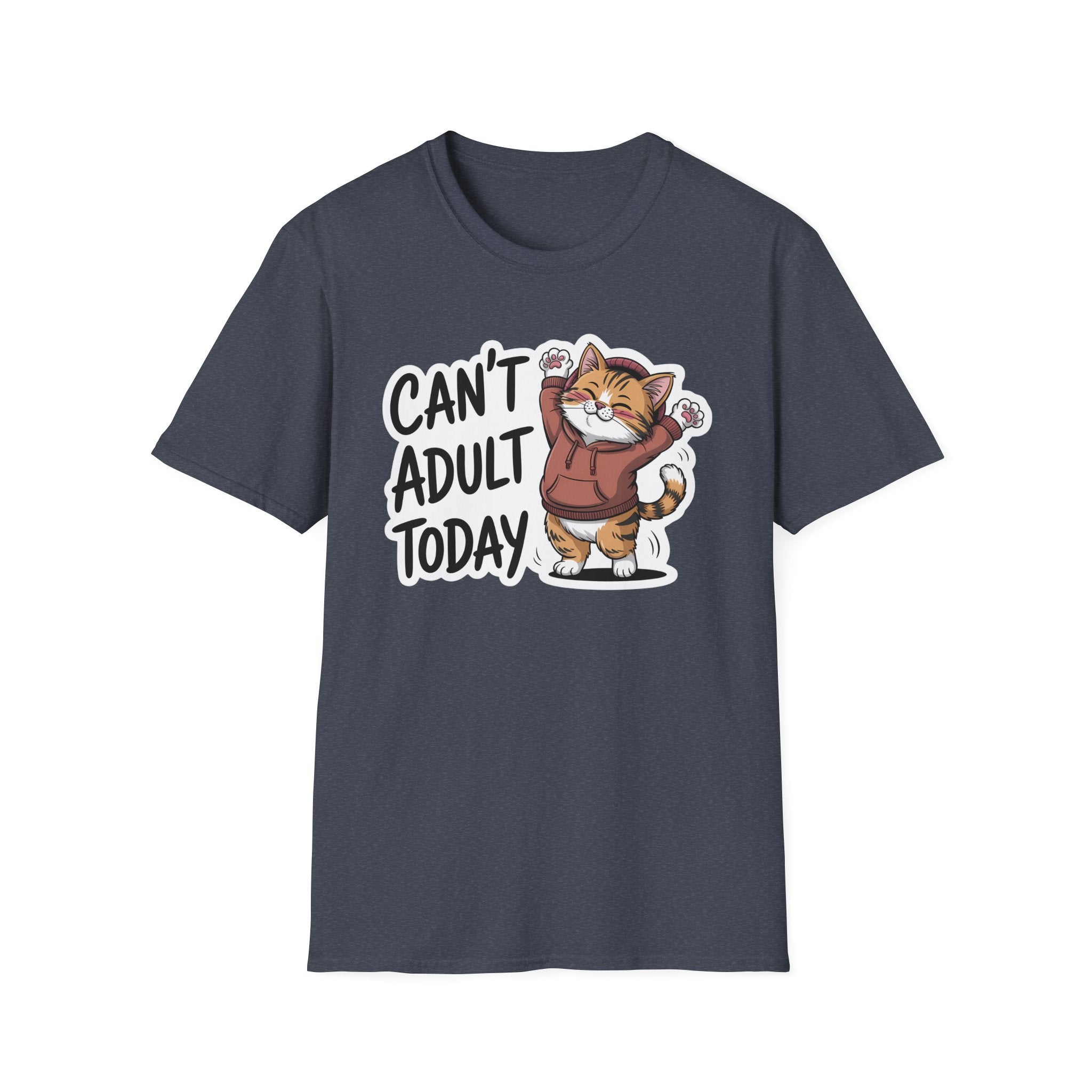 Can't Adult Today Cat T-Shirt