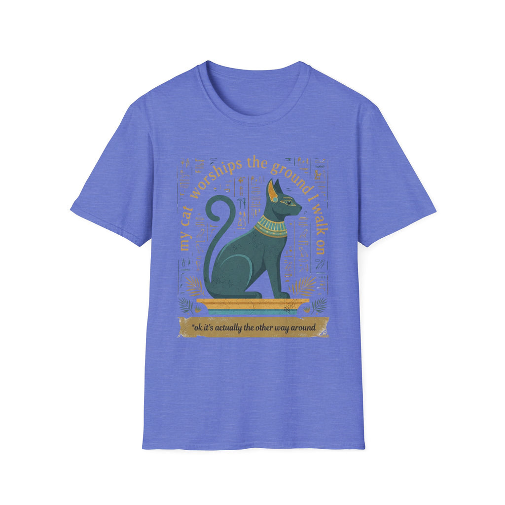 My Cat Worships the Ground I Walk On T-Shirt
