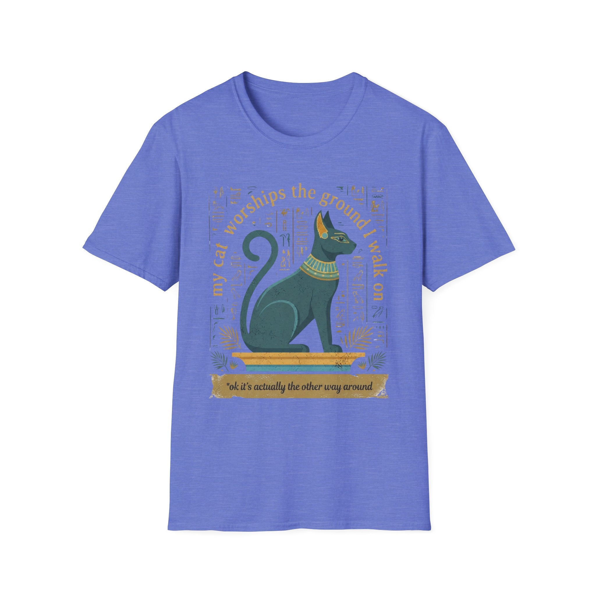 My Cat Worships the Ground I Walk On T-Shirt