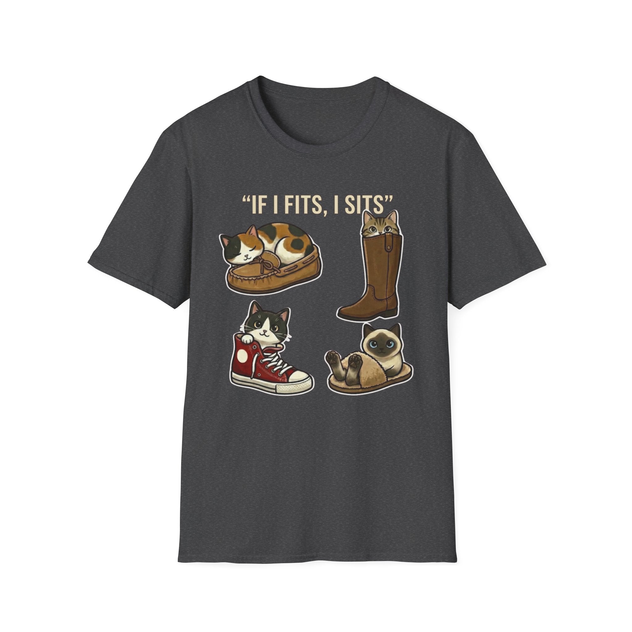 If I Fits I Sits T-Shirt