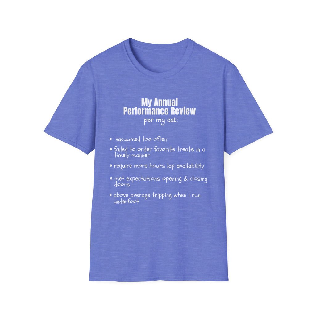 Annual Performance Review Per My Cat T-Shirt