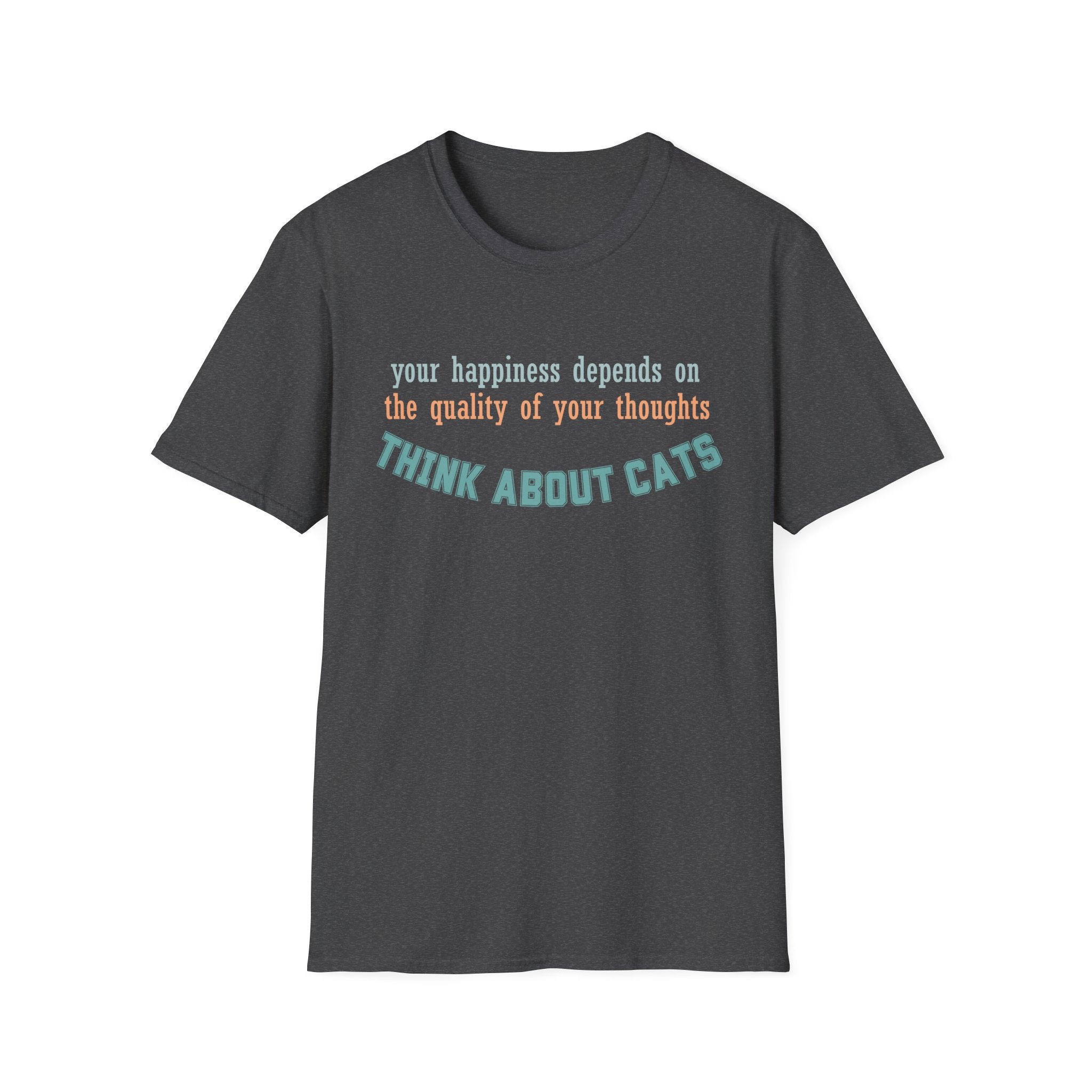 Think About Cats T-Shirt