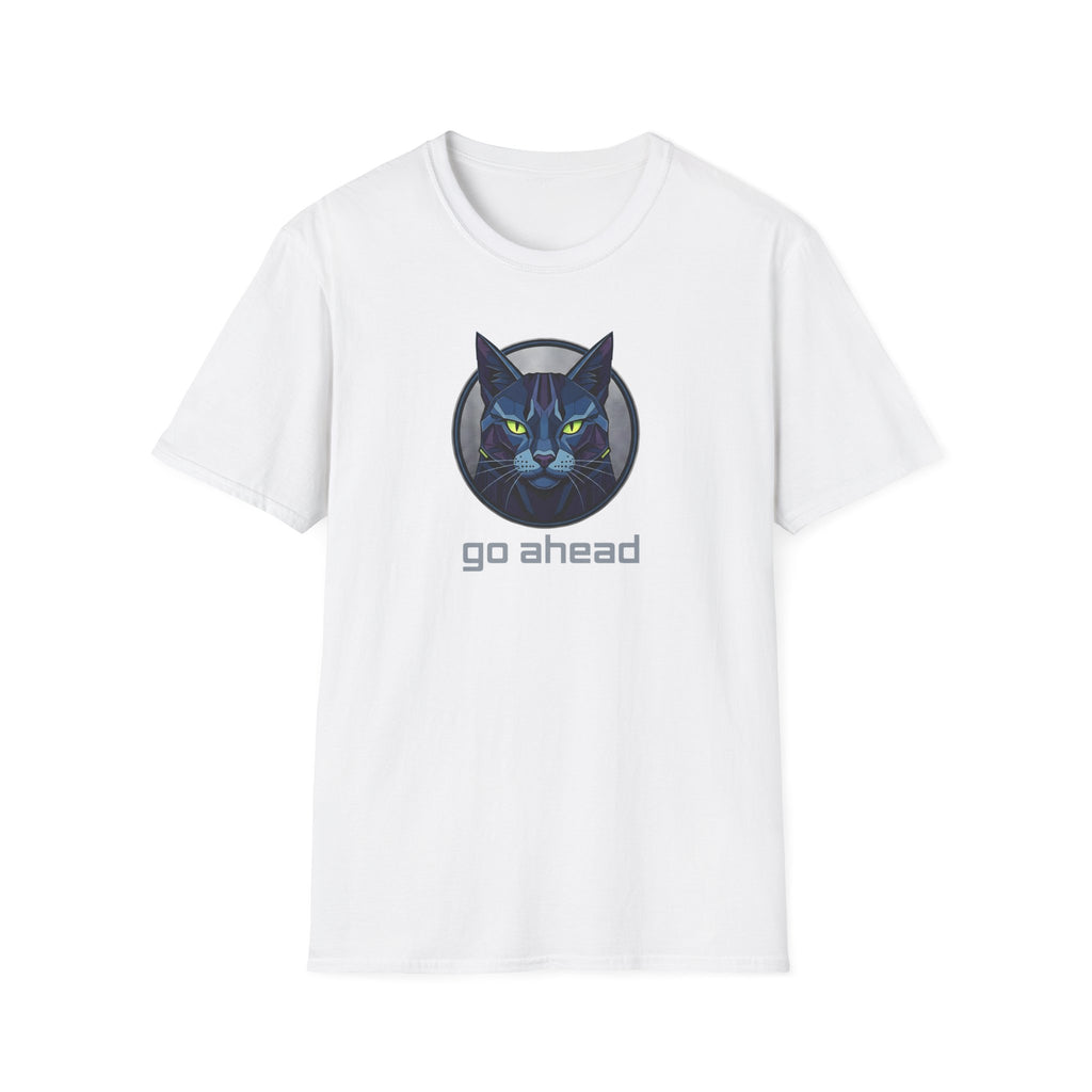 Go Ahead T-Shirt