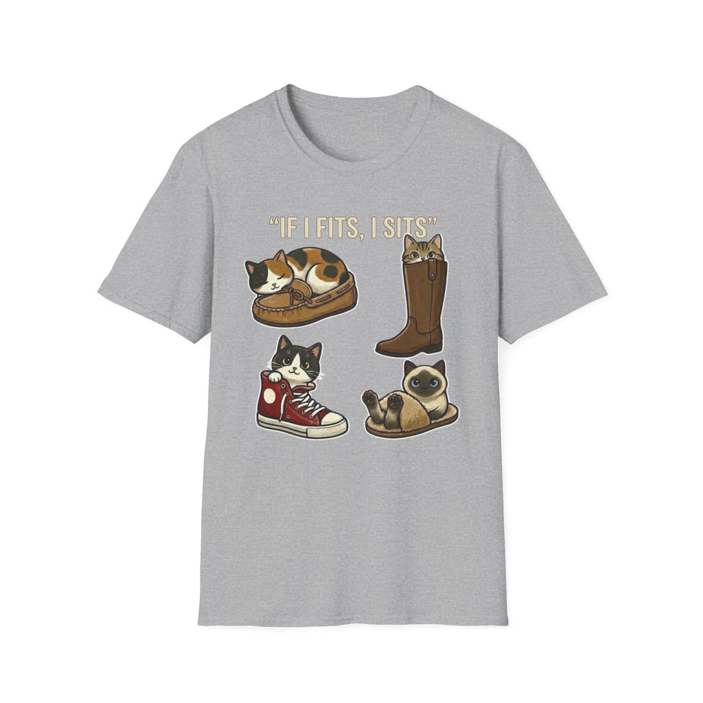 If I Fits I Sits T-Shirt
