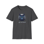 Go Ahead T-Shirt