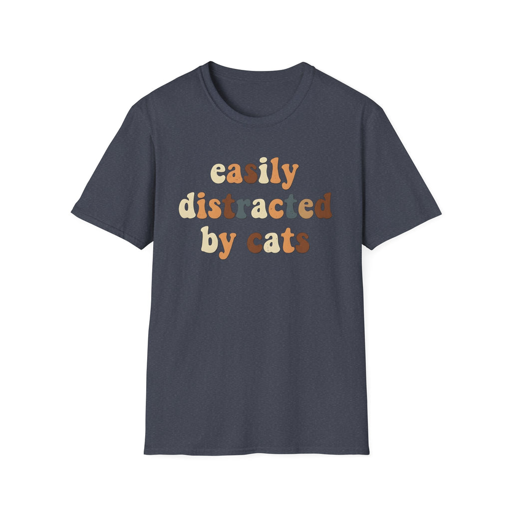 Easily Distracted by Cats T-Shirt