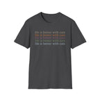 Life is Better with Cats text pattern T-Shirt