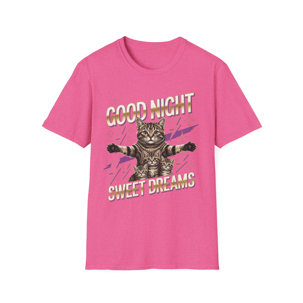 Good Night Sweet Dreams T-Shirt