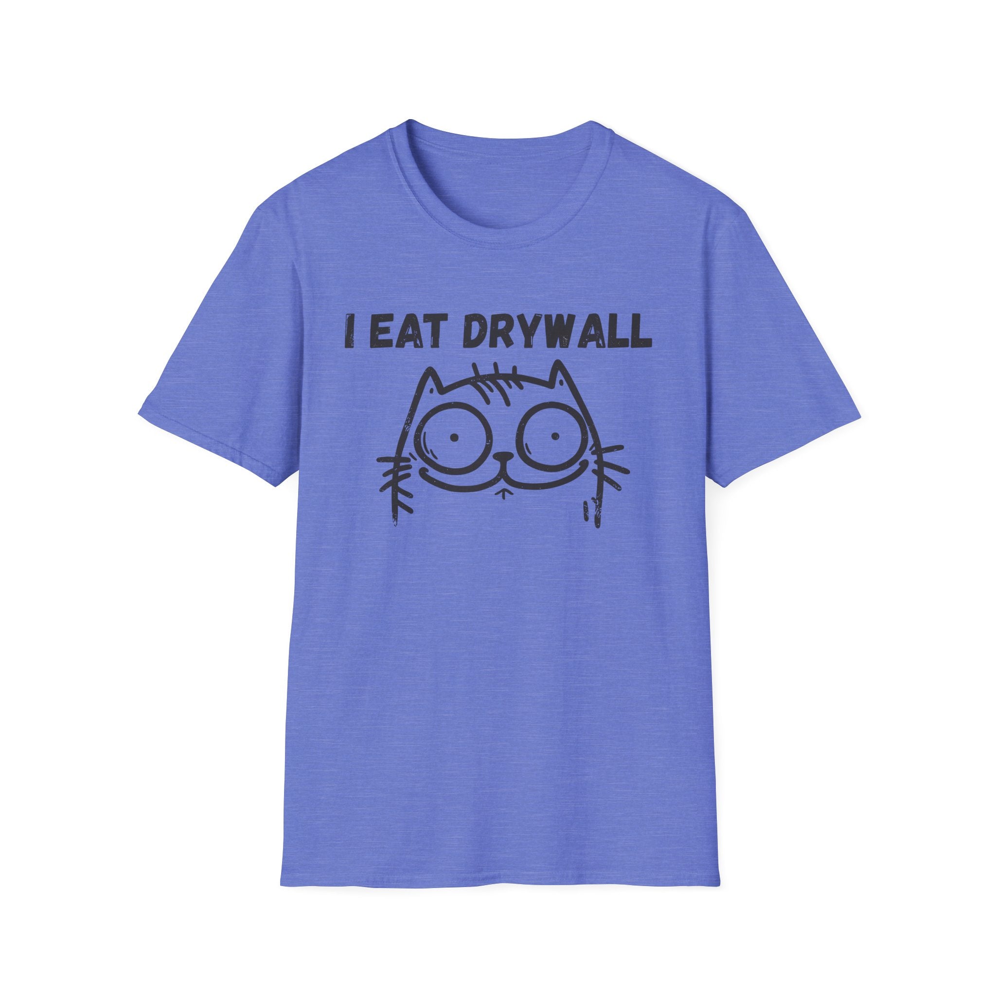 I Eat Drywall T-Shirt