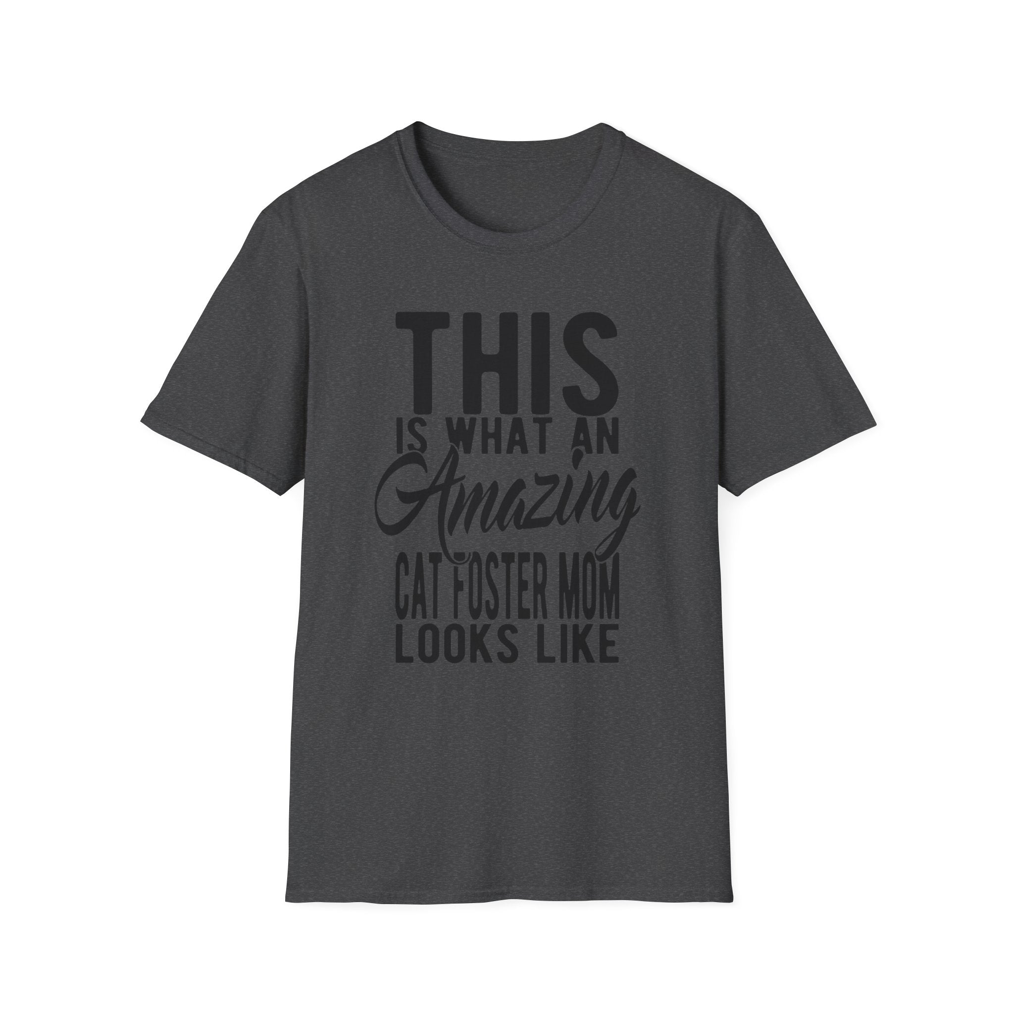 This is What an Amazing Cat Foster Mom Looks Like T-Shirt