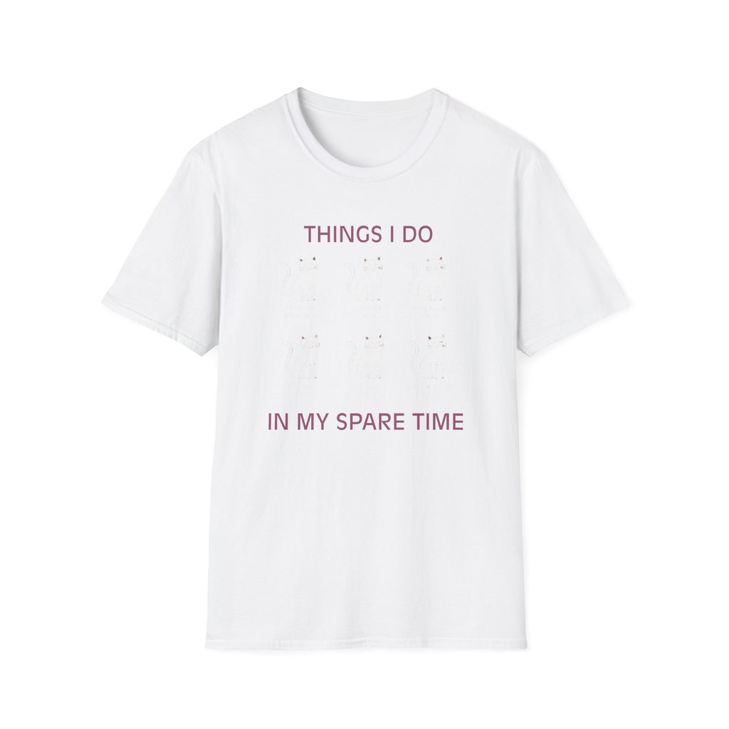 Things I Do in My Spare Time T-Shirt
